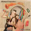 Hank & Cupcakes - Cash 4 Gold